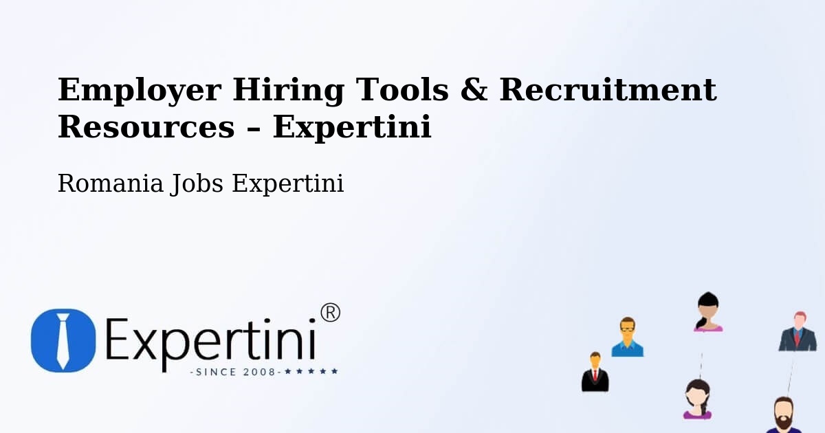 Employer Hiring Tools & Recruitment Resources – Limanu - Limanu, Romania Jobs Expertini