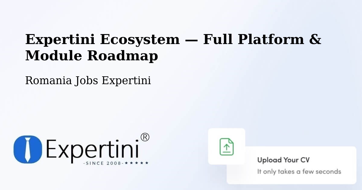 Expertini Ecosystem — Full Platform & Module Roadmap – Limanu