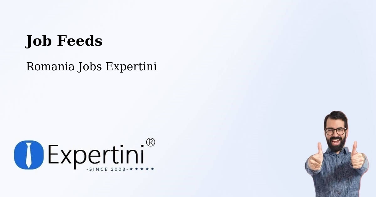 Job Listings Feed – Limanu - Romania Jobs Expertini